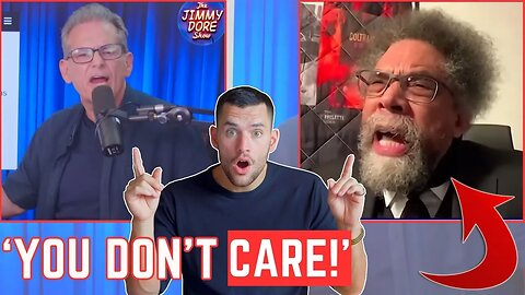 Jimmy Dore RUTHLESSLY Calls Out Cornel West (Brutally Honest)