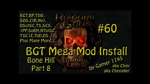 Let's Play Baldur's Gate Trilogy Mega Mod Part 60 - The Secret of Bone Hill