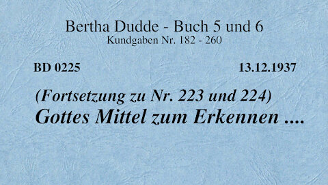 BD 0225 - GOTTES MITTEL ZUM ERKENNEN .... (Fortsetzung zu Nr. 223 und 224)