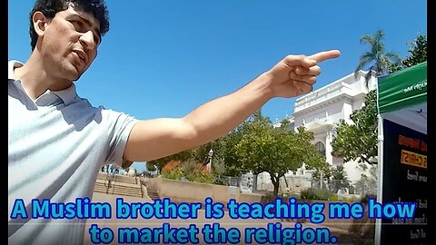 A Muslim brother is teaching me how to market the religion