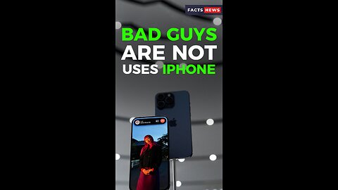 Bad guys do not use iPhones #factsnews #shorts