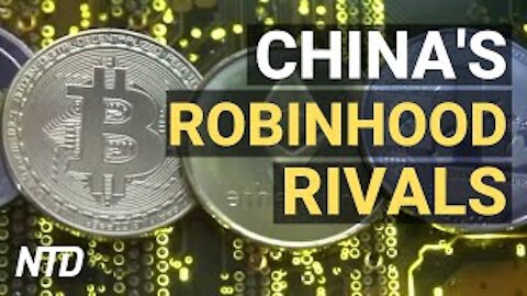 China’s Robinhood Eye U.S. Crypto Market; Hiring at Manufacturers Barely Increased | NTD Business