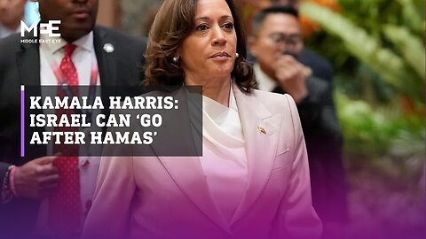 Kamala Harris: Israel can ‘go after Hamas’, but must avoid ‘civilian casualties’