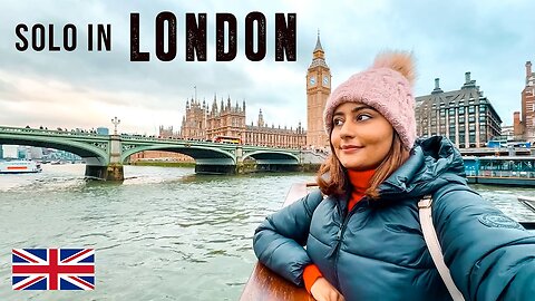 Indian Girl SOLO in London 🇬🇧🎡 | Exploring London in 4 Days!