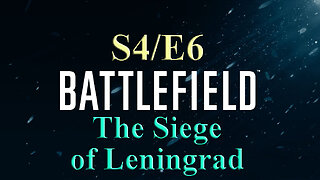 The Siege of Leningrad | Battlefield S4/E5 | World War Two