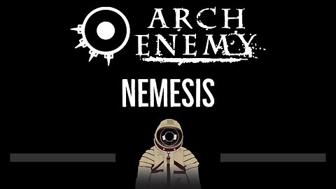 Arch Enemy • Nemesis (CC) 🎤 [Karaoke] [Instrumental Lyrics]
