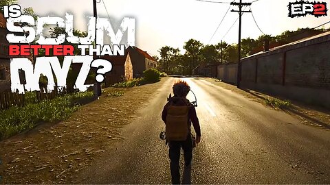 SCUM Vs DayZ: New Day, Same Zombies!