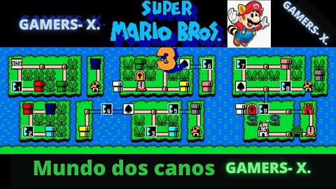 [2022] Super Mario Bros 3 #7 - Mundo dos canos (Nintendo)