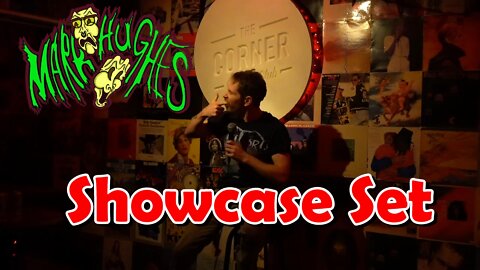 Showcase Set | Mark Hughes Comedy