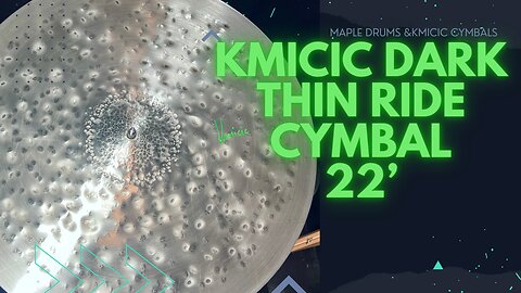 Kmicic 22’ dark thin ride drum cymbal