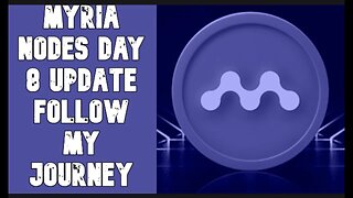 Myria Node Day 8 Earning - Follow My Journey