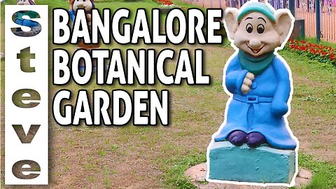HOW GREEN IS BANGALORE? - Botanical gardens 🇮🇳