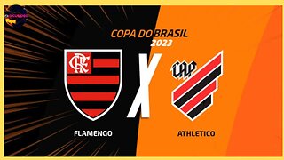 FLAMENGO X ATHLETICO - PR - QUEM VAI ABRIR VANTAGEM PARA O SEGUNDO JOGO