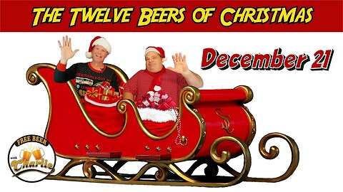 The Twelve Beers of Christmas | Day 10