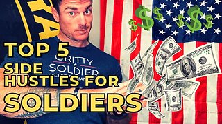 Top 5 Side Hustles for Soldiers | Real and Easy Ways to Make Some Extra Cash