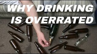 Why Drinking Is Overrated