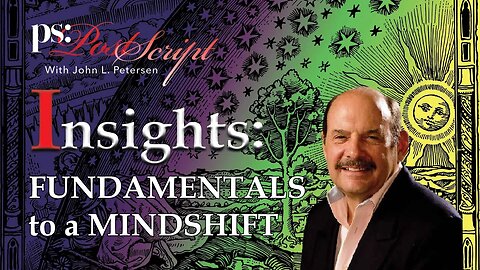 Fundamentals to a Mindshift - PostScript Insight