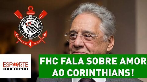 Exclusivo! FHC fala sobre AMOR ao CORINTHIANS!