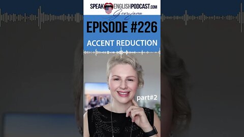 226 English Accent Reduction—Tongue Twisters part2