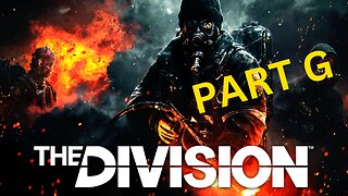 The Division - Part G