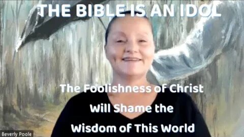 Foolishness of Christ will shame the wisdom of this world