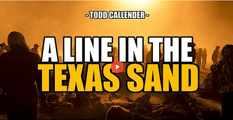 SGT REPORT - A LINE IN THE TEXAS SAND -- Attorney Todd Callender