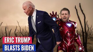 Eric Trump blasts Biden: THE WORLD IS LAUGHING AT US