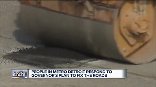 People in metro Detroit respond to governor's plan to fix the roads