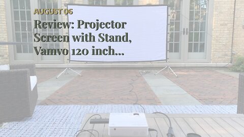 Review: Projector Screen with Stand, Vamvo 120 inch Portable Foldable Projection Screen 16:9 HD...