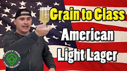 American Light Lager | Grain to Glass