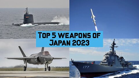 Top 5 weapons of Japan 2023