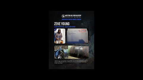 WWA Graduate: Zeke Young- Student Testimonial #westernweldingacademy #bluecollartour