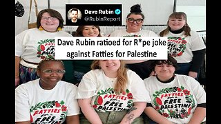 Dave Rubin roasted for R@pe joke about fatties for free Palestine