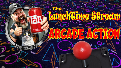 The LuNcHTiMe StReAm - ARCADE ACTION - Live with DJC