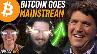 3 Reasons Why Bitcoin Will Go Mainstream in 2025 | EP 1009