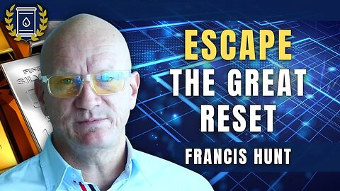 Gold & Silver are the Best Defense Against Coming 'Slave Management Grid': Francis Hunt