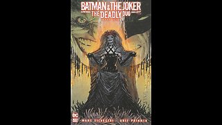 Batman & The Joker: The Deadly Duo -- Book 6 (2022, DC Comics) Review