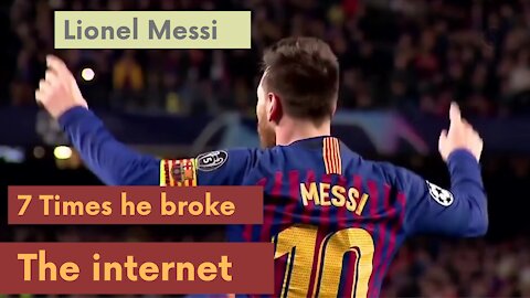 7 times lionel messi broke the internet | MoreAmazingMoments