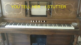 YOU TELL HER - I STUTTER