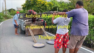 Kubota 80 years old irrigation water pump in Thailand