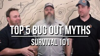 Top 5 Bug Out Myths