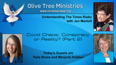 Covid Chaos: Conspiracy or Reality? (Part 2) – Twila Brase and Marjorie Holsten