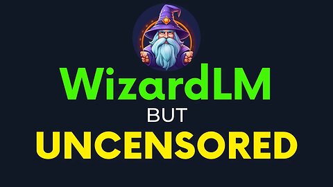 WizardLM But UNCENSORED!!!