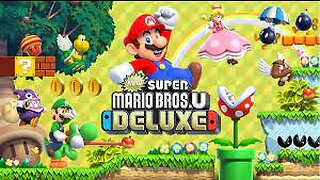 Game 14 of 400 New Super Mario Bros. U Deluxe Part 2