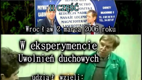 EKSPERYMENTY , REINKARNACJA W TRANSIE HIPNOZY, OPĘTANIE, UWOLNIENIA DUCHOWE, TV-IMAGO 2006/CZĘŚĆ II/