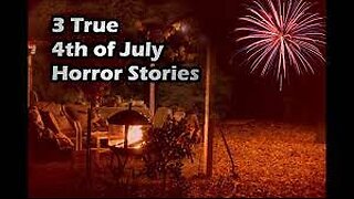 3 Creepy Real 4th of July Horror Stories