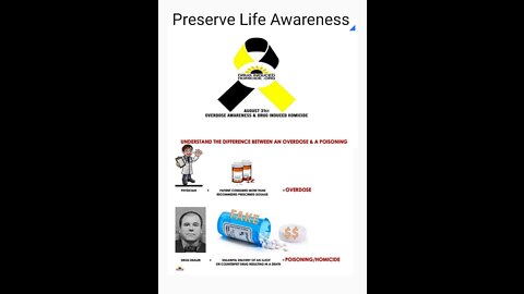 Preserve Life Awareness- International Overdose Awareness & Drug Induced Homicide!