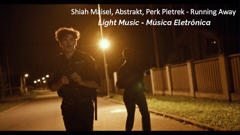 Shiah Maisel, Abstrakt, Perk Pietrek - Running Away [NCS Release]
