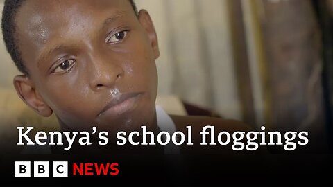 Kenya's school floggings: The children suffering from a hidden epidemic - BBC News