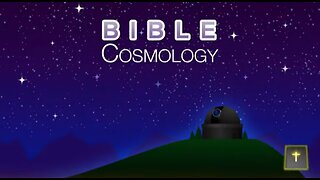 Biblical Cosmology